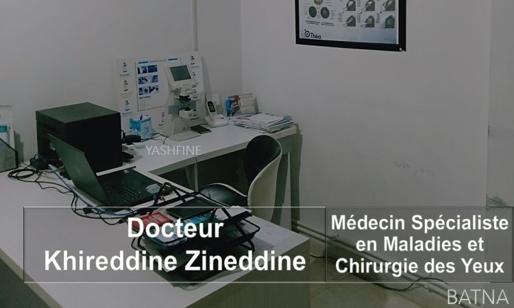 Présentation professionnelle des locaux et prestations du cabinet du Dr Zineddine Khireddine.