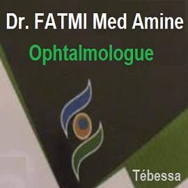 Signature professionnelle du Dr Fatmi Mohammed Amine, ophtalmologue à Tébessa.